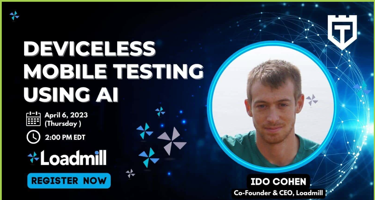Webinar: Deviceless Mobile Testing Using AI